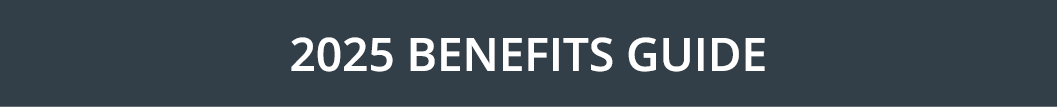 2025 Benefits Guide