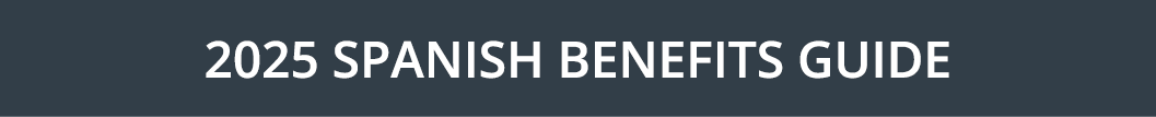 2025 spanish Benefits Guide