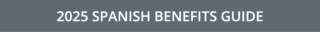 2025 spanish Benefits Guide